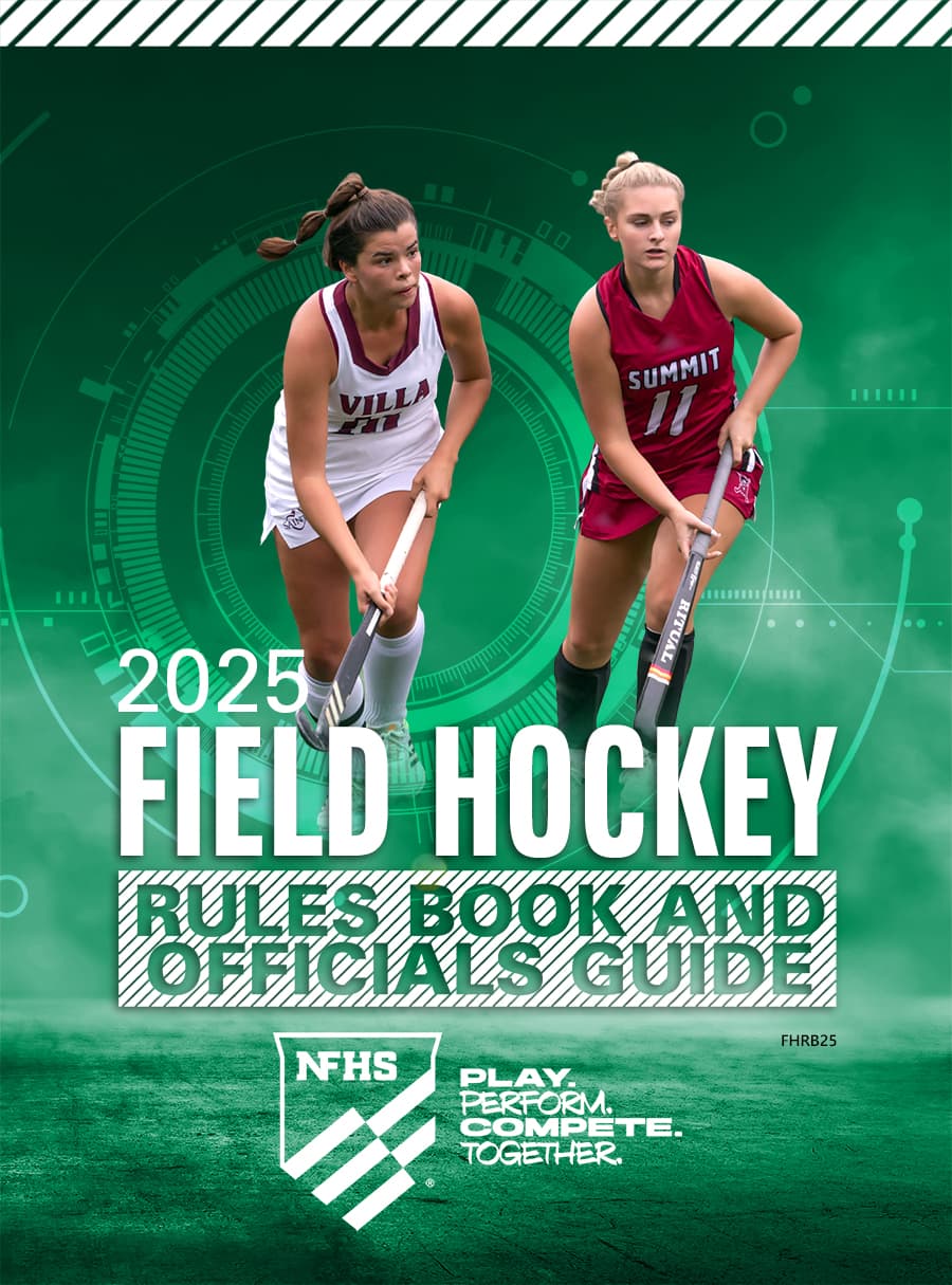 Two female field hockey players on a green digital background. Text: "2025 Field Hockey Rules Book and Officials Guide." NFHS logo at the bottom.